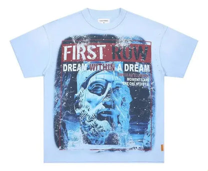 First Row Dream Within a dream tshirt